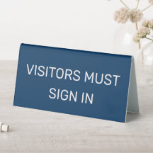 Visitantes Devem Se Registrar Sinal de Suporte de