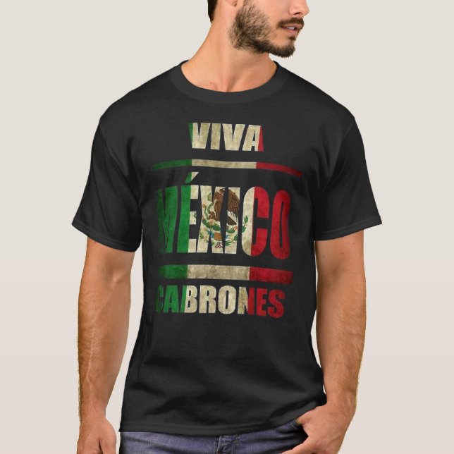 VIva México Cabrones e Camiseta do México natal (Frente)