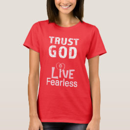 Viva sem Medo Confie em Deus Camisetas Chrisianas