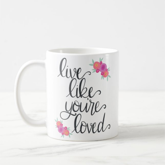 Vive como você é a caneca de café amada (Esquerda)