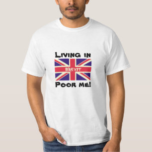 Vivendo em Brexit, pobre eu continuo a ser camisa