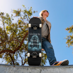 Vivendo no Skateboard do Pesadelo de Trump