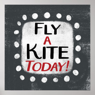 Voar Uma Kite Hoje Poster Wall Art