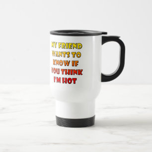 Você Acha que Eu Sou Engraçadinho Caneca de Viagem