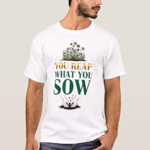 Você Colhe O Que Você Veste - Karma Cita Camisa De