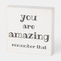 Você é incrível - citação doce e inspiradora