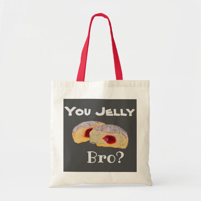 Você É Jelly Bro? Bolsa Tote (Frente)