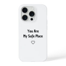 Você É Meu Lugar Seguro Capinha de Telefone