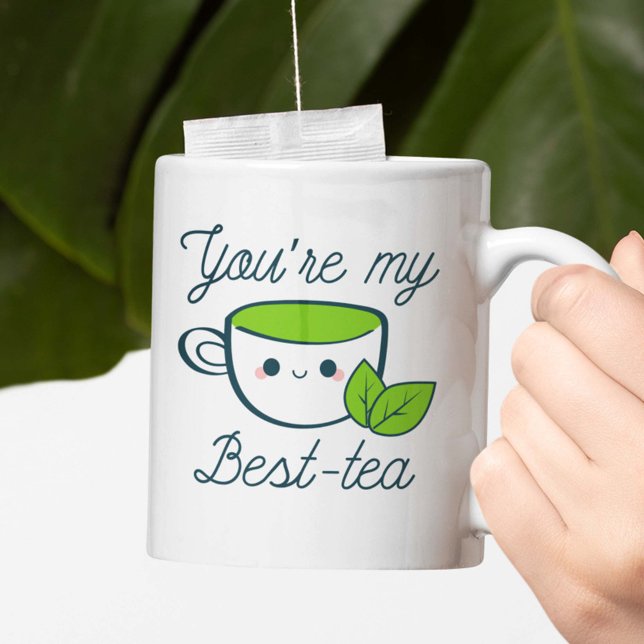 Você É Meu Melhor Chá Caneca de Café (Criador carregado)