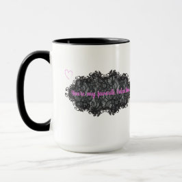 Você é minha caneca de Namorados favorita