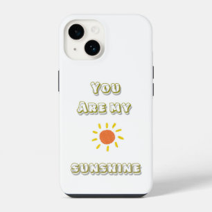 Você É Minha Capa de Telefone Sunshine