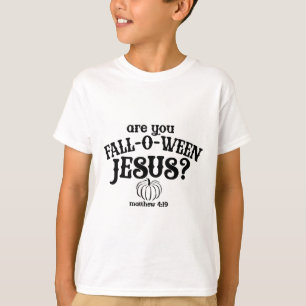Você É O Falloween Jesus Camisa Obrigado De Queda