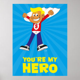 Você é o meu Poster de Herói