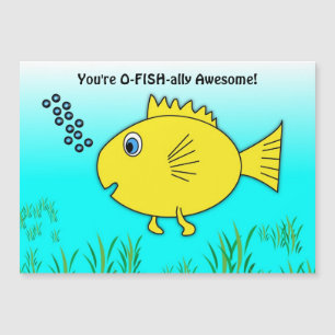 Você é o O-Fish-ally Admirável Goldfish Magnet