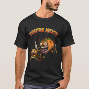 Você é o Próximo! Camiseta Taco Psico Sarcástico