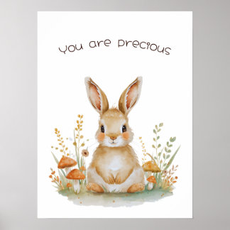 Você é Precioso - Coelho da Floresta Poster