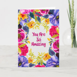 Você É Tão Incrível Cartão Floral Aquarela