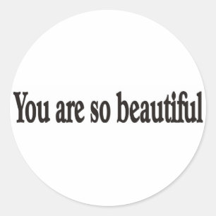 Você é um belo adesivo