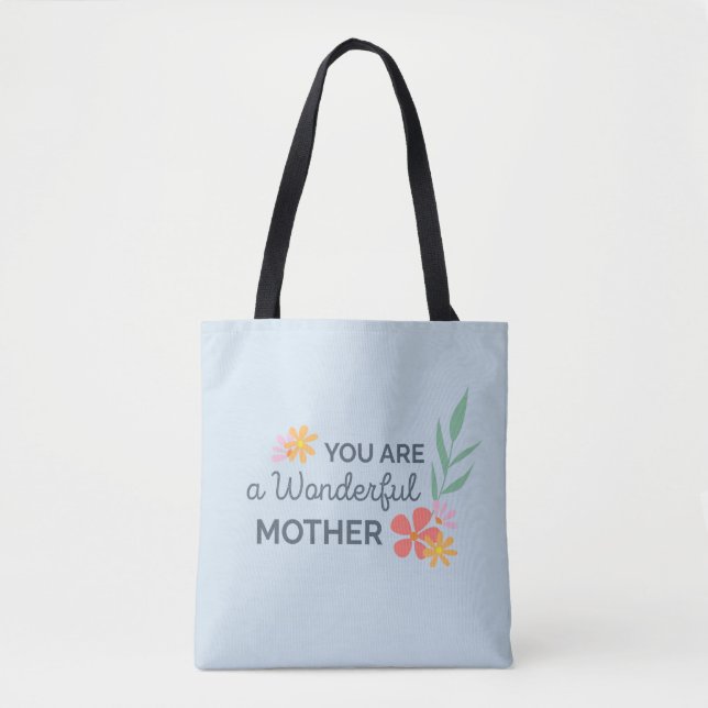 Você É Um Dia de as mães Maravilhoso | Tote Bag (Frente)