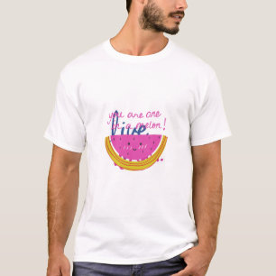 Você É Um em um Melão" Camiseta Divertida com Troc
