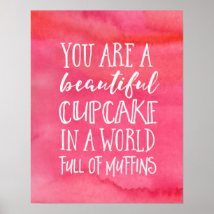 Você é um poster inspirado do cupcake bonito