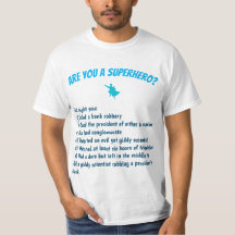 Você é um super-herói? Camiseta