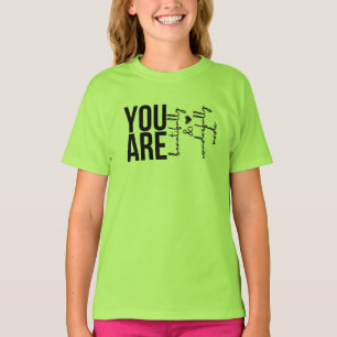 Você é uma Camiseta Maravilhosamente e Lindamente