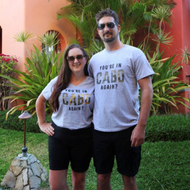 Você está no Cabo Novamente? Camiseta (Criador carregado)