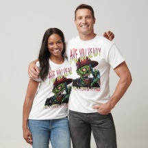 Você Está Pronto | Camisas Engraçadas de Casal de