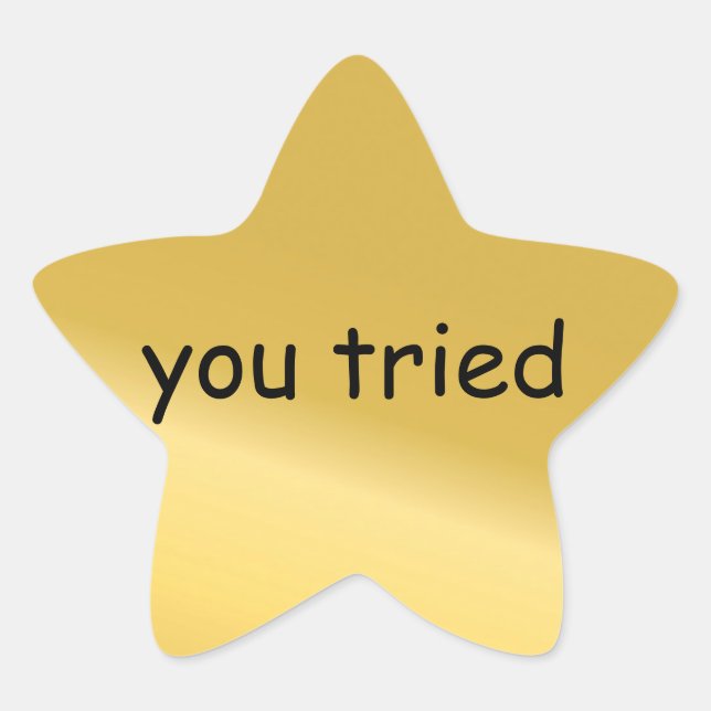 Você experimentou o adesivo de estrela (Frente)