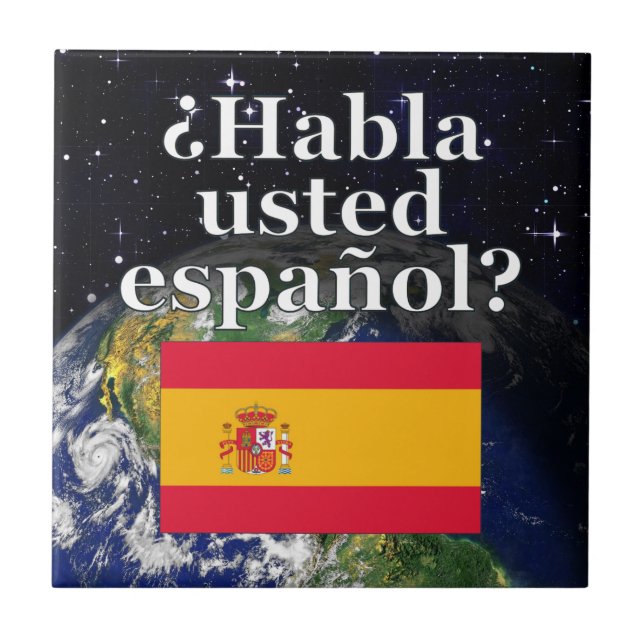 Você fala espanhol? Em espanhol. Sinalizador e Ter (Frente)