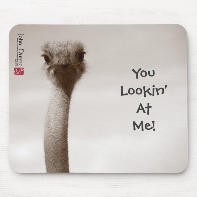 Você Lookin em mim! Mousepad (Frente)