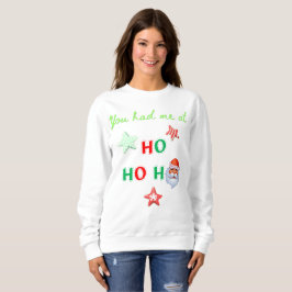 VOCÊ ME CONQUISTOU COM HA HA HA Blusa de Moletom d
