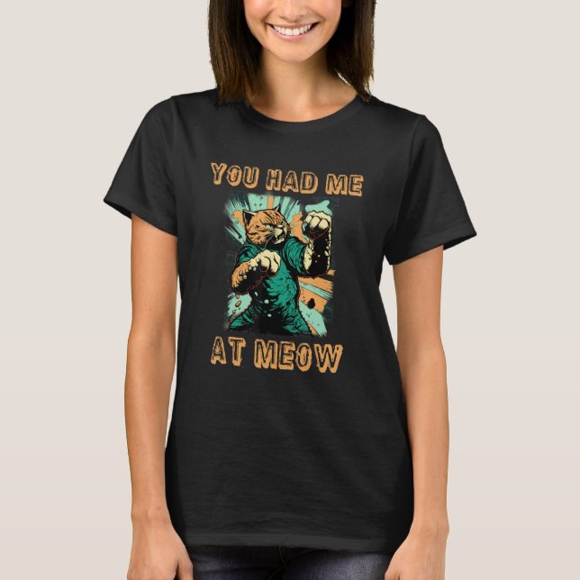 Você Me Conquistou com Meow! Camiseta de Gato (Frente)