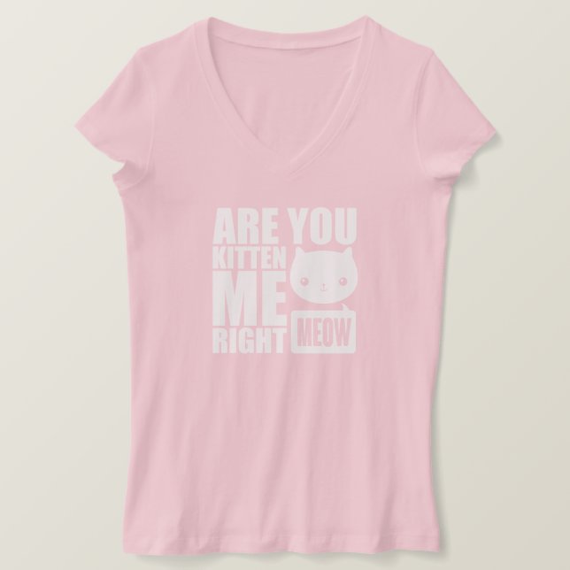 Você Me Gatinha Bem Miau Camisa Fêmea (Frente do Design)