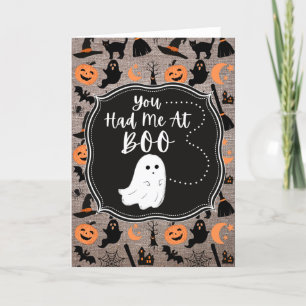 Você Me Teve No Cartão De Boo Halloween