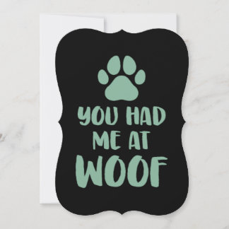 Você Me Teve No Woof Woof