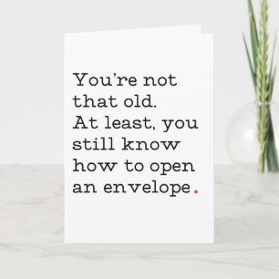 Você não é aquele velho cartão de aniversário engr