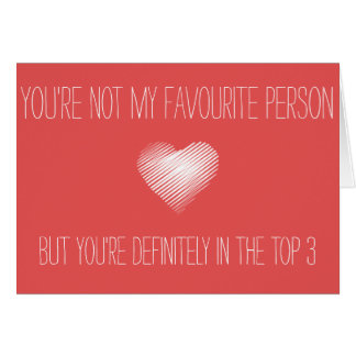 Você não é meu favorito, mas você é cartão da