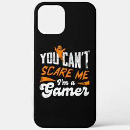 Você não pode me assustar Eu sou um Gamer Gifts fo