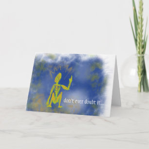 Você obteve o poder - um cartão a incentivar