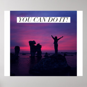 Você pode fazê-lo! - Poster inspirador
