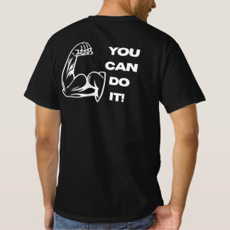Você Pode Fazer Isso Fitness Motivação Camiseta de