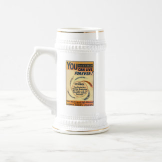 VOCÊ PODE VIVER PARA SEMPRE CANECA DE CERVEJA DE C
