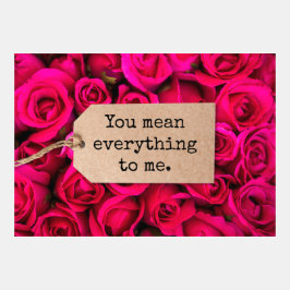 Você quer dizer tudo para mim com Rosas e Kraft Ta