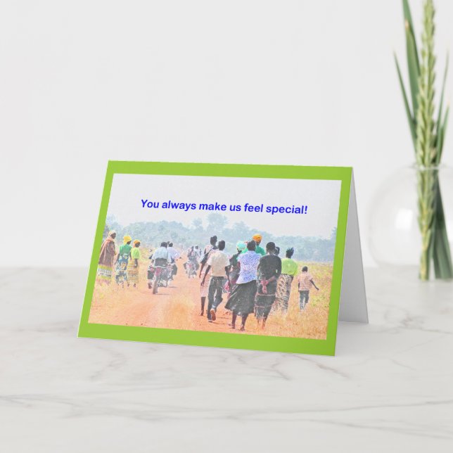 "Você sempre nos faz sentir especiais" Cartões de  (Frente)