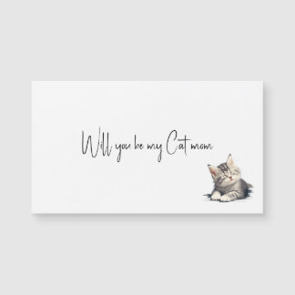 Você será minha mãe de gato