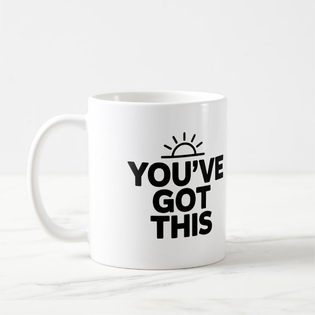 Você tem esta caneca de café motivacional (Esquerda)