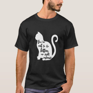 Você teve que me deixar maluca agora Camiseta Prem