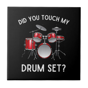 Você Tocou Minha Camisa Do Drum Set Engraçado Você